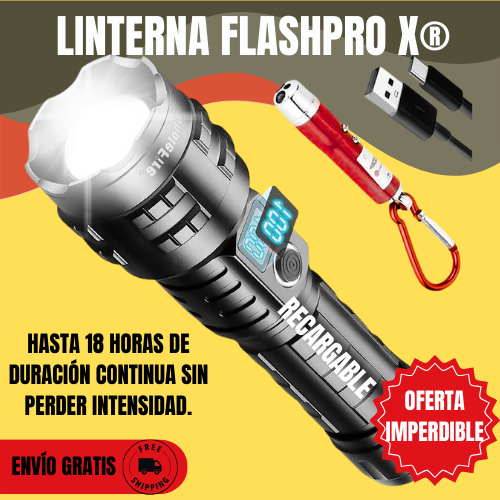 LINTERNA RECARGABLE FLASHPRO X®